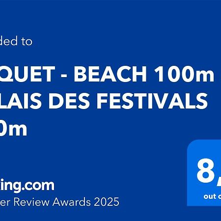 Suquet - Beach 100M & Palais Des Festivals 600M Cannes Bagian luar foto